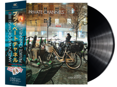 Marcin Wądołowski - Private Channels LP
